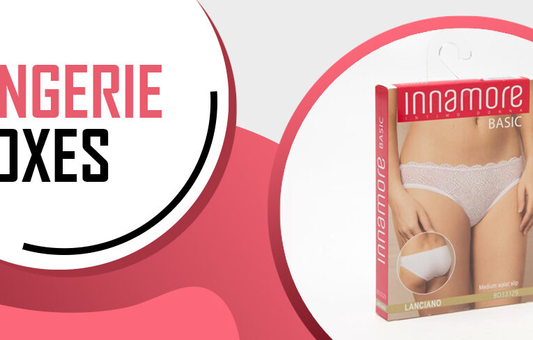 6 Shocking Facts About Why Lingerie Boxes Are Necessary For Your Product?