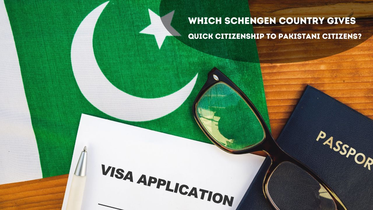 Which Schengen Country Gives Quick Citizenship To Pakistani Citizens