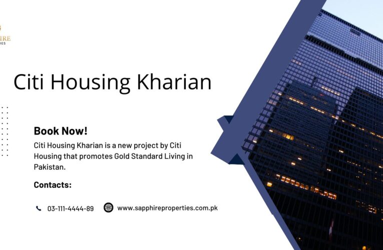 5 Things You Should Understand About Citi Housing Kharian